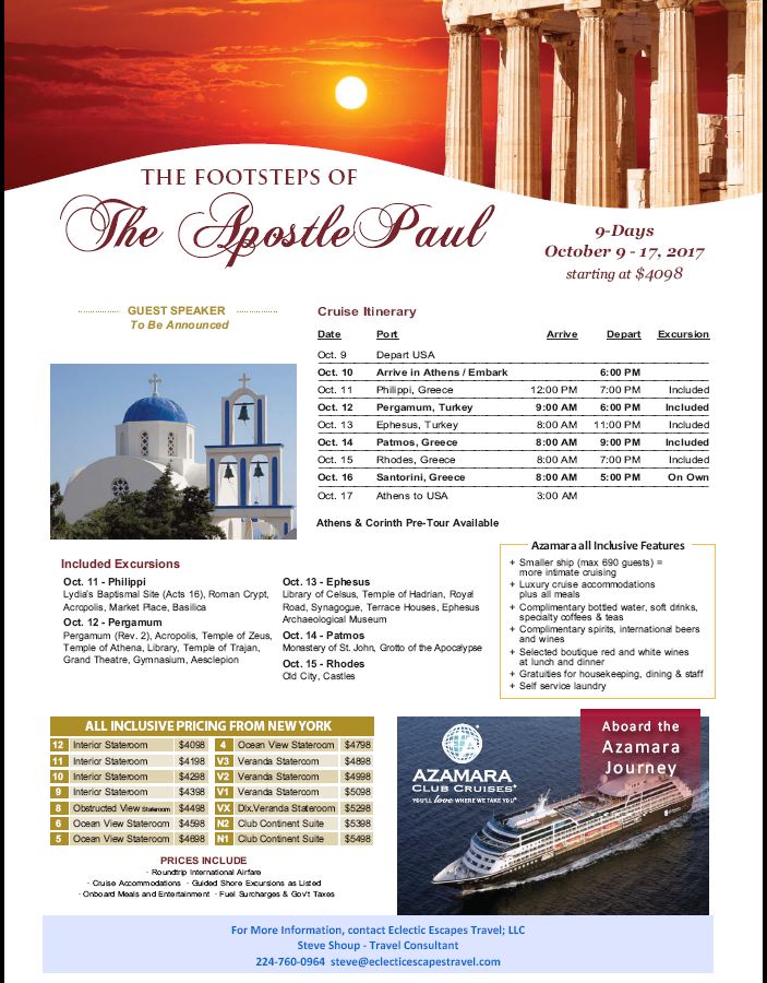 The Footsteps of Paul Cruise Eclectic Escapes Travel, LLC